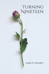 Turning Nineteen