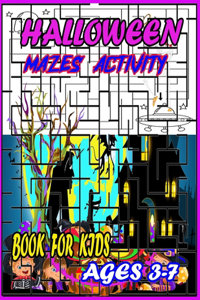 Halloween Mazes Activity Book for Kids Ages 3-7