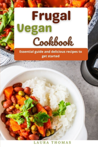 Frugal Vegan Cookbook