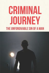 Criminal Journey