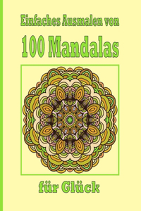 Einfaches Ausmalen von 100 Mandalas für Glück