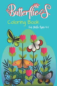 Butterflies Coloring Book For Girls Ages 4-8