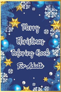 Merry Christmas Coloring book For Adults