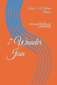 7 Wunder Jesu