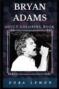 Bryan Adams Adult Coloring Book