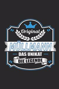 Original Müllmann Das Unikat Die Legende
