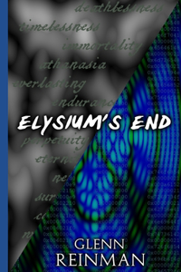 Elysium's End