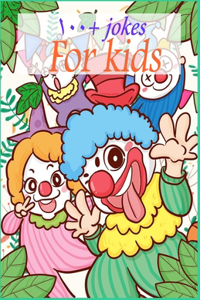 +100 jokes for kids