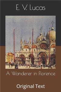 A Wanderer in Florence
