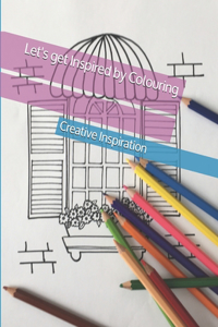 Let's get Inspired by Colouring