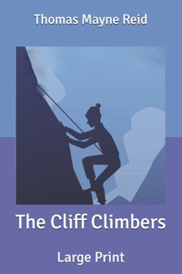 The Cliff Climbers