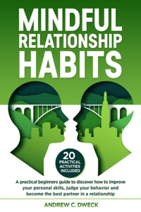 Mindful Relationship Habits