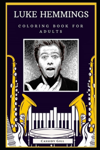 Luke Hemmings Coloring Book for Adults