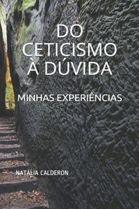 Do Ceticismo À Dúvida