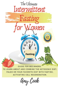 The Ultimate Intermittent Fasting for Women