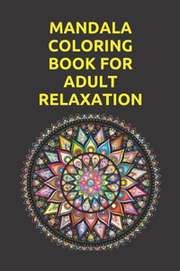 mandala coloring book for adult relaxation