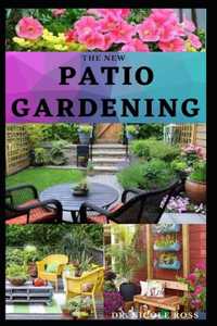 New Patio Gardening