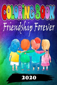 Friendship Forever Coloring Book 2020