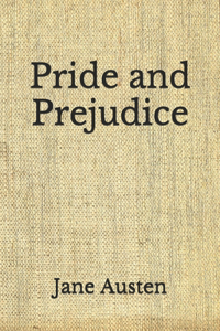 Pride and Prejudice