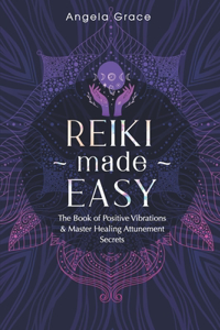 Reiki Made Easy