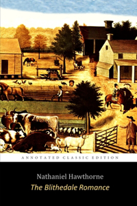 The Blithedale Romance By Nathaniel Hawthorne 
