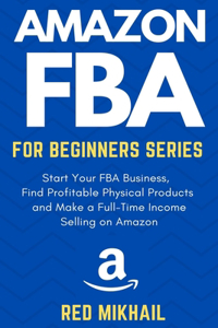 Amazon FBA for Beginners Series