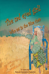 The Sad Eyed Girl!