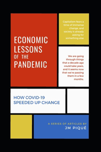 Economic Lessons of the Pandemic