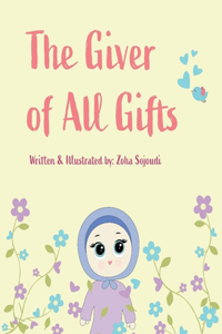 The Giver of All Gifts