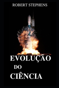 Evolução Do Ciência