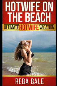 Hotwife on the Beach