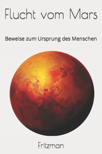 Flucht vom Mars