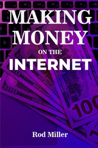 How to Make Money on the Internet