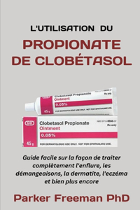 L'Utilisation Du Propionate de Clobétasol