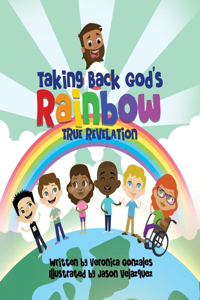 Taking Back God's Rainbow