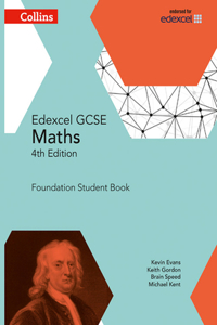 Collins GCSE Maths -- Edexcel GCSE Maths Foundation Student Book [Fourth Edition]