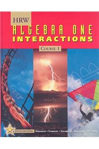 Holt Mathematics: Student Edition Algebra One Interactions Course 1 2001