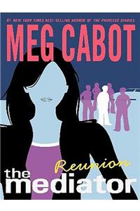 The Mediator #3: Reunion