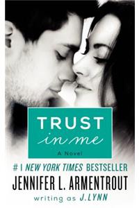 Trust in Me
