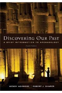 Discovering Our Past