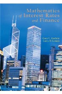 Mathematics of Interest Rates and Finance