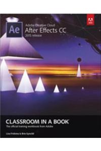 Adobe After Effects CC Classroom in a Book (2015 release)