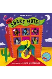 The Snake Hotel