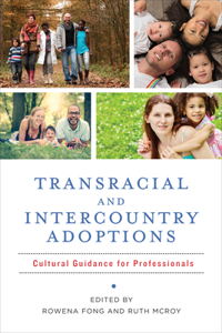 Transracial and Intercountry Adoptions