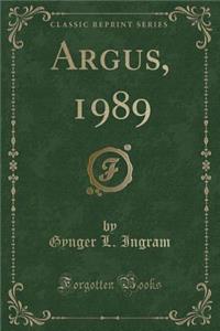 Argus, 1989 (Classic Reprint)