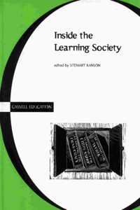 Inside the Learning Society (Cassell Education) Paperback â€“ 13 December 2016