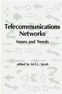 Telecommunications Networks