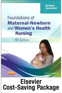 Foundations of Maternal-Newborn and Women's Health Nursing - Text and Elsevier Adaptive Learning Package