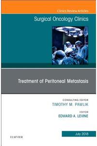 Treatment of Peritoneal Metastasis, an Issue of Surgical Oncology Clinics of North America