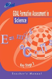 GOAL Formative Assessment in Key Stage 3 Science